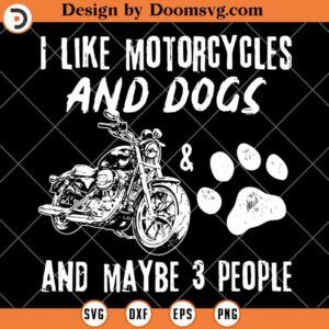 I Like Motorcycles And Dogs SVG, Biker Love Cat SVG, Cat Lover SVG