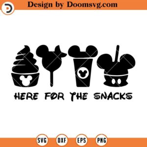 I'm Here For The Snacks SVG, Family Trip SVG, Disney Mickey Snack SVG