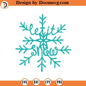 Let It Snow Snowflake Christmas SVG, Merry Christmas SVG