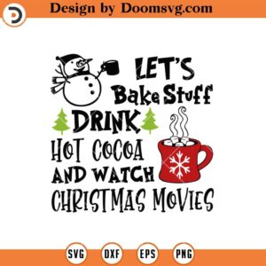 Let's Bake Stuff SVG, Christmas SVG