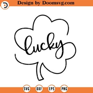 Lucky 4 Leaf Clover SVG, St Patricks Day SVG