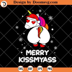 Merry Kissmyass SVG, Christmas SVG Files For Cricut