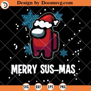 Merry Susmas Among Us SVG, Christmas Gamer SVG