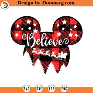 Mickey Ear Christmas SVG, Mickey Buffalo Plaid Believe SVG