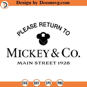 Please Return to Mickey And Co SVG, Main Street Disneyland 1928 SVG