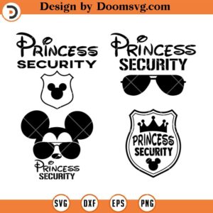 Princess Security SVG, Funny Dad SVG, Boyfriend Security SVG, Family Trip SVG