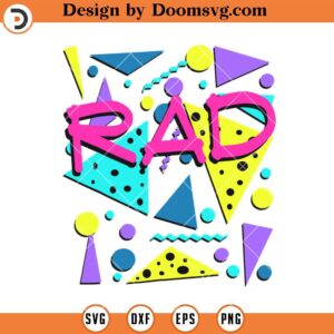 Rad 1980s SVG, Eighties Costume Party Trending SVG