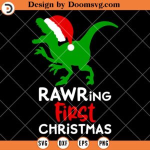 Rawring First Christmas SVG, Dinosaur Santa SVG