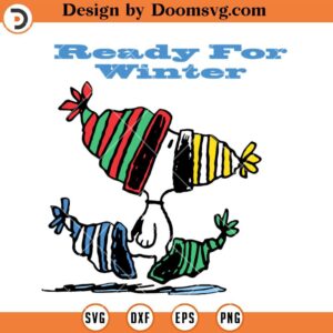 Ready For Winter SVG, Snoopy Christmas SVG