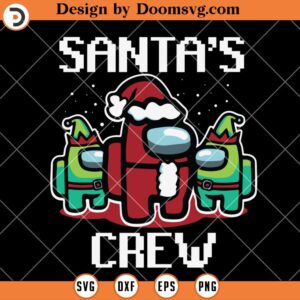 Santas Crew Among Us Christmas SVG, Funny Gamer SVG