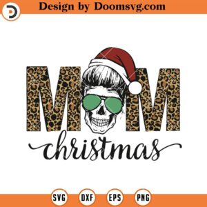 Skull Mom Christmas SVG, Mom Skull SVG, Christmas SVG