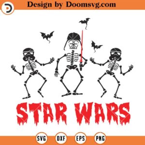 Star Wars Skeleton SVG, Trick Or Treat SVG, Spooky Vibes SVG, Halloween SVG