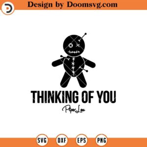 Think Of You SVG, Voodoo doll SVG, Scary doll Funny SVG