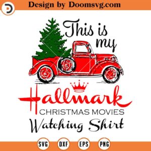 This Is My Hallmark SVG, Christmas Movies SVG