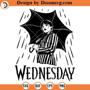 Wednesday Addams In The rain SVG, Wednesday Addams SVG