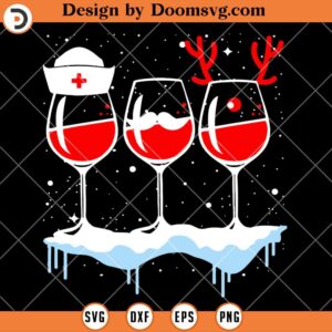 Wine Glass Nurse Hat SVG, Christmas Nurse SVG