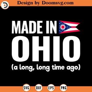 Made In Ohio A Long Long Time Ago s SVG Design Download, Baseball SVG, Baseball SVG