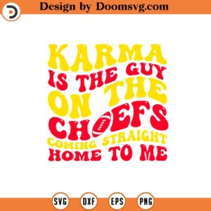 Karma Is the Guy on the Chief TRENDY MEN WOMEN KIDS SVG Design Download, Baseball SVG, Baseball SVG