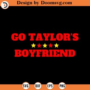 Go Taylor's Boyfriend Football Fan SVG Design Download, Baseball SVG, Baseball SVG