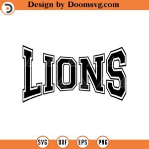 Lions Svg, Go Lions Team Svg, Run Lions Svg, College Jersey Font, Game day Cut File Cricut, Png Pdf Eps, Vector, Stencil