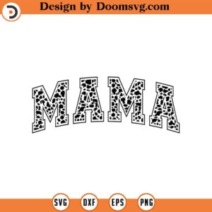 Mama Cow Print Svg, Mama Varsity Svg, Mom Life, Mama Png, Mama Shirt, Jersey Font, Mother's Day Cut File Cricut, Png Pdf, Vector