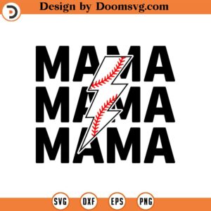 Mama Svg, Baseball Lightning Bolt Svg, Mama Png, Baseball Mom T-shirt Design, Sports Mama Sublimation Cut File Cricut, Png Pdf, Vector