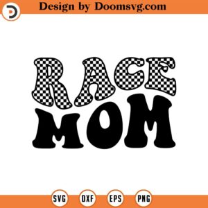 Race Mom Svg, Checkered Svg, Racing Vibes, Race Life, Racing Fan, Race Girl, Wavy Letters Cut File Cricut, Silhouette, Png Pdf, Vector