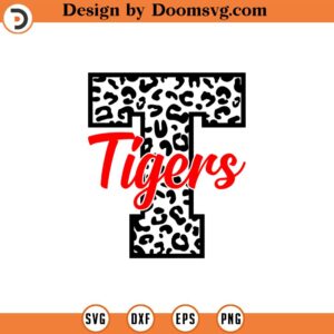 Tigers Leopard Svg, Go Tigers Football Svg, Run Tigers Baseball Svg, Cheer Mom T-Shirt Cut File Cricut, Png Pdf Eps, Vector, Stencil