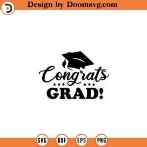 Congrats grad svg congrats grade clipart School SVG, Teach Svg, Back to School svg, Teacher svg, Teacher Shirt svg,Cut files svg 151