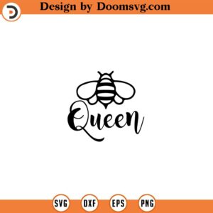 Queen Bee SVG, Queen Bee png, Boss SVG, Cricut SVG Files, svg cut files svg, png dxf, instant download, diy vinyl decals, print 255