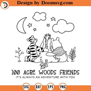 100 Acre Woods SVG Winnie the Pooh SVG Pooh Bear Bear and Friends Svg Mickey PNG Sublimation Vinyl Cut File Pdf Jpg