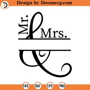 Mr and Mrs svg, Split Monogram, Monogram SVG, SVG Digital Download, Mr Mrs Split Monogram SVG, File to make monogram decals, cricut