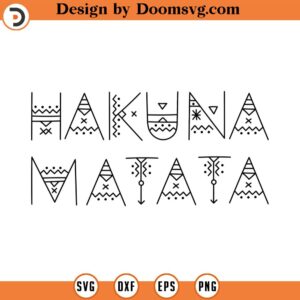 hakuna matata svg hakuna matata quote Svg boho,Minimalist Svg quote svg yourself Svg trendy svg commercial use INSTANT DOWNLOAD