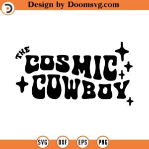 Cosmic Cowboy SVG,Country PNG,Western TShirt Clip Art, Vector Graphics,Cricut Cutting Files Cameo Digital Download Dxf Eps Ai