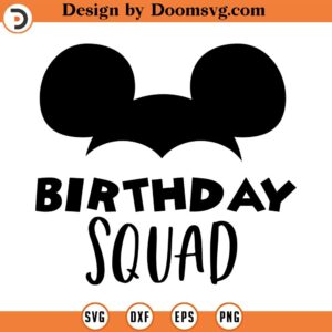 CO Birthday squad svg, mickey svg, minnie mouse svg, print svg, sitckers svg, clipart, cutting files for cricut silhouette