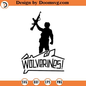 Red Dawn WOLVERINES! Digital Download Cutting File