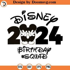 2024 Mickey Mouse, Birthday Squad, Family Vacation - Color Digital Download, SVG, PNG, Cricut, Silhouette Cut File, Vector Instant Download