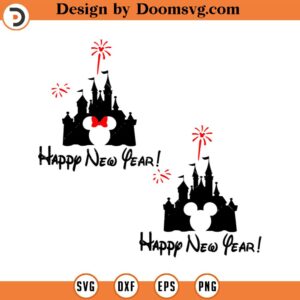 Mickey and Minnie Happy New Year Svg, Fireworks Svg, Holiday Svg, Vector File, Quote SVG, Cricut, Cut Files, Print