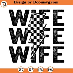 Digital Png File Race Wife Stacked Distressed Checker Lightning Bolt Printable Waterslide Dtf T shirt Sublimation Design INSTANT DOWNLOAD